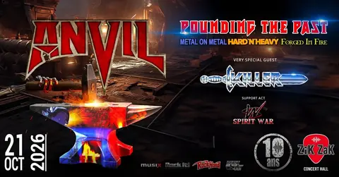 Anvil (CAN), Pounding the Past Tour + Killer (BE) + Spirit War (FR)